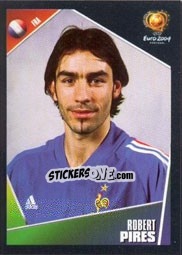 Sticker Robert Pires - UEFA Euro Portugal 2004 n. 106 - Panini