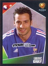 Sticker Ludovic Giuly - UEFA Euro Portugal 2004 n. 109 - Panini