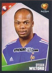 Cromo Sylvain Wiltord - UEFA Euro Portugal 2004 - Panini