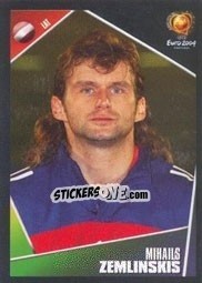 Sticker Mihails Zemlinskis - UEFA Euro Portugal 2004 n. 258 - Panini