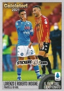 Sticker Lorenzo e Roberto Insigne. Fratelli di gol