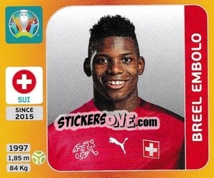 Sticker Breel Embolo - UEFA Euro 2020 Tournament Edition. 678 Stickers version - Panini