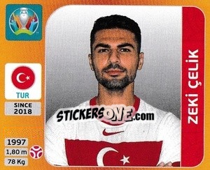 Sticker Zeki Çelik - UEFA Euro 2020 Tournament Edition. 678 Stickers version n. 69 - Panini
