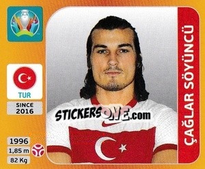 Cromo Çağlar Söyüncü - UEFA Euro 2020 Tournament Edition. 678 Stickers version - Panini