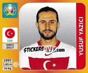 Sticker Yusuf Yazici - UEFA Euro 2020 Tournament Edition. 678 Stickers version - Panini