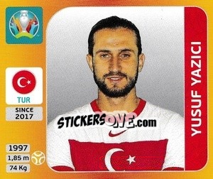 Sticker Yusuf Yazici - UEFA Euro 2020 Tournament Edition. 678 Stickers version n. 80 - Panini