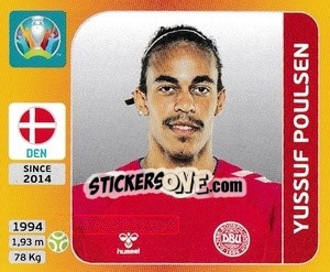 Sticker Yussuf Poulsen - UEFA Euro 2020 Tournament Edition. 678 Stickers version n. 173 - Panini