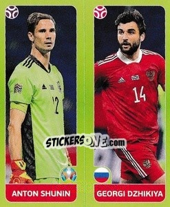 Figurina Anton Shunin / Georgi Dzhikiya - UEFA Euro 2020 Tournament Edition. 678 Stickers version - Panini