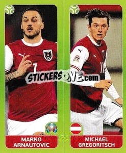 Sticker Marko Arnautovic / Michael Gregoritsch - UEFA Euro 2020 Tournament Edition. 678 Stickers version - Panini