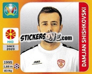 Sticker Damjan Shishkovski - UEFA Euro 2020 Tournament Edition. 678 Stickers version n. 291 - Panini