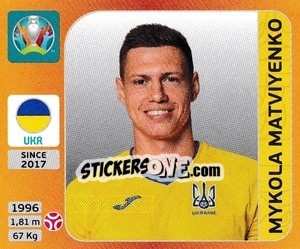 Cromo Mykola Matviyenko - UEFA Euro 2020 Tournament Edition. 678 Stickers version - Panini