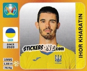 Sticker Ihor Kharatin - UEFA Euro 2020 Tournament Edition. 678 Stickers version n. 331 - Panini