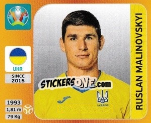 Sticker Ruslan Malinovskyi - UEFA Euro 2020 Tournament Edition. 678 Stickers version - Panini
