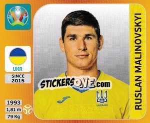 Cromo Ruslan Malinovskyi - UEFA Euro 2020 Tournament Edition. 678 Stickers version - Panini