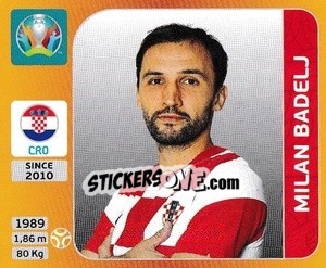 Sticker Milan Badelj - UEFA Euro 2020 Tournament Edition. 678 Stickers version n. 357 - Panini