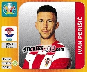 Sticker Ivan Perišic - UEFA Euro 2020 Tournament Edition. 678 Stickers version n. 365 - Panini