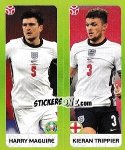 Sticker Harry Maguire / Kieran Trippier - UEFA Euro 2020 Tournament Edition. 678 Stickers version - Panini