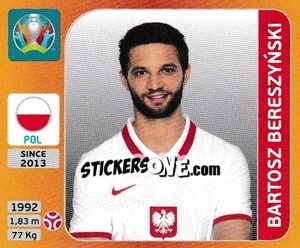 Figurina Bartosz Bereszyński - UEFA Euro 2020 Tournament Edition. 678 Stickers version - Panini