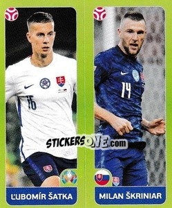 Sticker Ľubomír Šatka / Milan Škriniar - UEFA Euro 2020 Tournament Edition. 678 Stickers version n. 487 - Panini