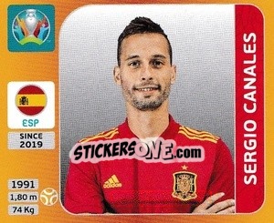 Sticker Sergio Canales - UEFA Euro 2020 Tournament Edition. 678 Stickers version - Panini