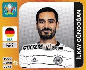 Sticker Ilkay Gündoğan - UEFA Euro 2020 Tournament Edition. 678 Stickers version - Panini