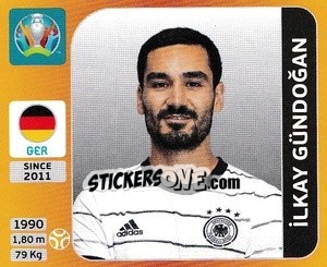 Cromo Ilkay Gündoğan - UEFA Euro 2020 Tournament Edition. 678 Stickers version - Panini