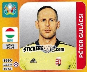 Sticker Péter Gulácsi - UEFA Euro 2020 Tournament Edition. 678 Stickers version - Panini