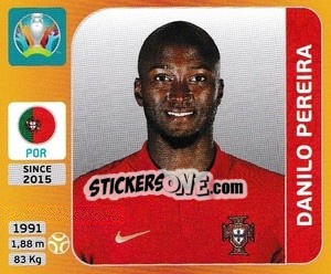 Sticker Danilo Pereira - UEFA Euro 2020 Tournament Edition. 678 Stickers version n. 670 - Panini