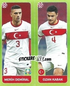 Sticker Merih Demiral / Ozan Kabak - UEFA Euro 2020 Tournament Edition. 678 Stickers version n. 87 - Panini