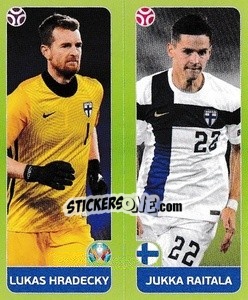 Sticker Lukas Hradecky / Jukka Raitala - UEFA Euro 2020 Tournament Edition. 678 Stickers version - Panini