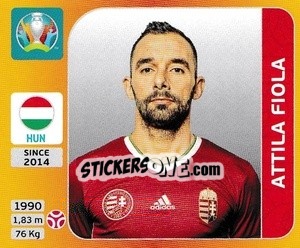 Sticker Attila Fiola - UEFA Euro 2020 Tournament Edition. 678 Stickers version n. 630 - Panini
