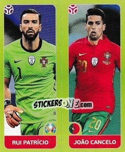 Sticker Rui Patrício / Joao Cancelo - UEFA Euro 2020 Tournament Edition. 678 Stickers version n. 652 - Panini