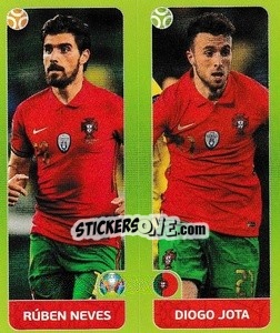 Cromo Rúben Neves / Diogo Jota - UEFA Euro 2020 Tournament Edition. 678 Stickers version - Panini