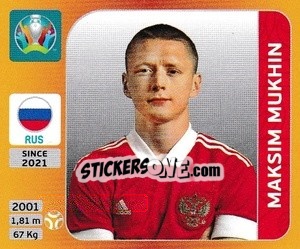 Sticker Maksim Mukhin - UEFA Euro 2020 Tournament Edition. 678 Stickers version - Panini
