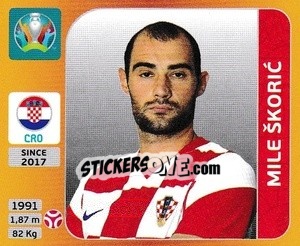 Sticker Mile Škoric - UEFA Euro 2020 Tournament Edition. 678 Stickers version - Panini