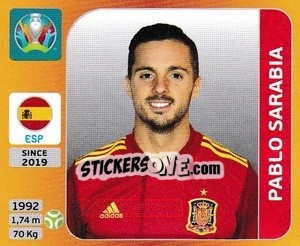 Sticker Pablo Sarabia - UEFA Euro 2020 Tournament Edition. 678 Stickers version - Panini