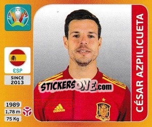 Sticker César Azpilicueta - UEFA Euro 2020 Tournament Edition. 678 Stickers version - Panini