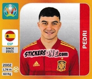 Sticker Pedri - UEFA Euro 2020 Tournament Edition. 678 Stickers version n. A7 - Panini