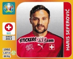 Sticker Haris Seferovic - UEFA Euro 2020 Tournament Edition. 678 Stickers version - Panini