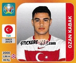 Sticker Ozan Kabak - UEFA Euro 2020 Tournament Edition. 678 Stickers version - Panini