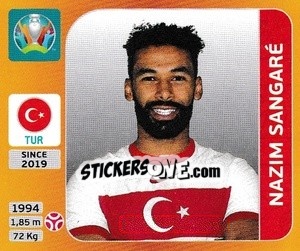 Cromo Nazim Sangaré - UEFA Euro 2020 Tournament Edition. 678 Stickers version - Panini