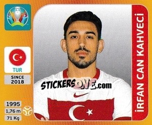 Cromo Irfan Can Kahveci - UEFA Euro 2020 Tournament Edition. 678 Stickers version - Panini