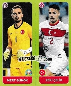 Cromo Mert Günok / Zeki Celik - UEFA Euro 2020 Tournament Edition. 678 Stickers version - Panini