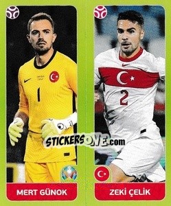 Figurina Mert Günok / Zeki Celik - UEFA Euro 2020 Tournament Edition. 678 Stickers version - Panini