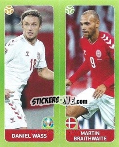 Figurina Daniel Wass / Martin Braithwaite - UEFA Euro 2020 Tournament Edition. 678 Stickers version - Panini