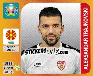 Cromo Aleksandar Trajkovski - UEFA Euro 2020 Tournament Edition. 678 Stickers version - Panini