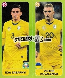 Sticker Ilya Zabarnyi / Viktor Kovalenko - UEFA Euro 2020 Tournament Edition. 678 Stickers version n. 318 - Panini