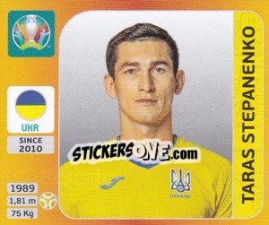 Sticker Taras Stepanenko - UEFA Euro 2020 Tournament Edition. 678 Stickers version - Panini