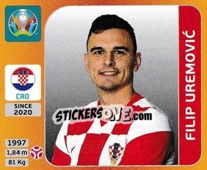 Figurina Filip Uremovic - UEFA Euro 2020 Tournament Edition. 678 Stickers version - Panini