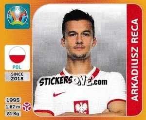 Sticker Arkadiusz Reca - UEFA Euro 2020 Tournament Edition. 678 Stickers version - Panini